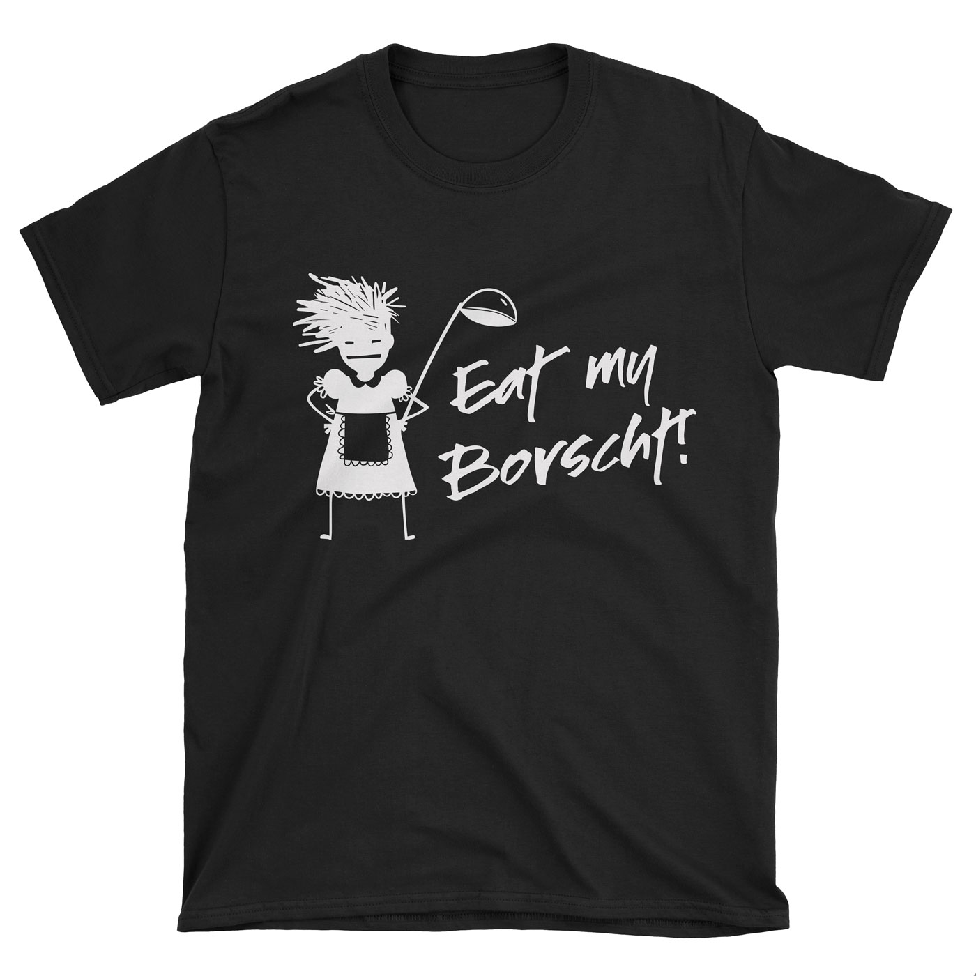 eat my borscht T-shirt
